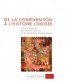 Genre humain, numero 42 : De la comparaison a l'histoire croisee