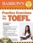 Practice Exercises for the TOEFL - 7th Edition