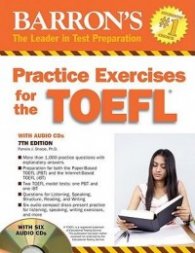 Practice Exercises for the TOEFL - 7th Edition
