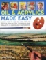 Oil & Acrylics Made Easy