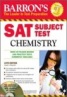 Barron's SAT Subject Test Chemistry with CD/ROM