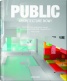 Public Architecture Now!