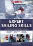 Yachting Monthly's Expert Sailing Skills - Practical Ways to Become a Better Sailor