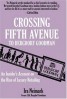 Crossing Fifth Avenue to Bergdorf Goodman - An Insider's Account on the Rise of Luxury Retailing