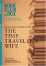 "Bookclub-in-a-Box" Discusses the Novel "Time Traveler's Wife"
