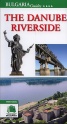 The Danube Riverside/ Bulgaria Guides