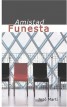 Amistad Funesta