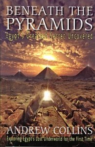 Beneath the Pyramids - Egypt's Greatest Secret Uncovered
