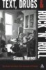 Text, Drugs and Rock 'n' Roll - The Beats and Rock, from Kerouac to Cobain