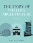 The Story of Western Architecture