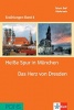 HeiBe Spur in Munchen. Das Herz von Dresden + CD/ Erzahlungen Band 8