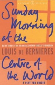 Sunday Morning at the Centre of the World