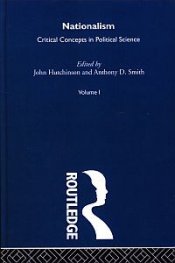 Nationalism, Critical Concepts in Political Science