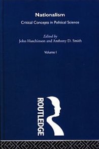 Nationalism, Critical Concepts in Political Science