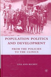 Population Politics and Development - From the Policies to the Clinics