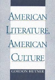 American Literature, American Culture