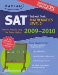 Kaplan SAT Subject Test: Mathematics Level 2 2009-2010