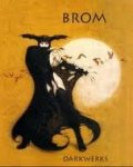 Brom: Darkwerks