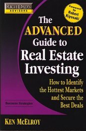 Rich Dad's Advisors - The Advanced Guide to Real Estate Investing