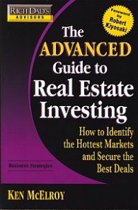 Rich Dad's Advisors - The Advanced Guide to Real Estate Investing