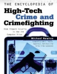 Encyclopedia of High-Tech Crime