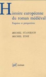 Histoire europeene du roman mediaval