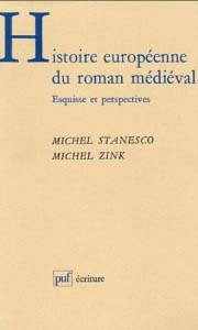 Histoire europeene du roman mediaval