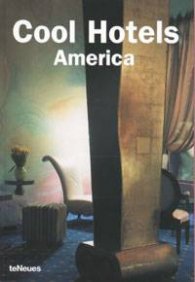Cool Hotels America