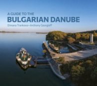 A guide to the bulgarian Danube