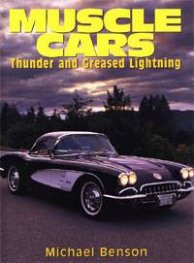 Muscle: A Celebration of Powerful Automobiles