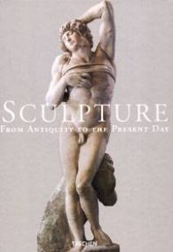 Sclupture from Antiquity to the Present Days