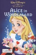 Alice in Wonderland /  Walt Disney's Classic