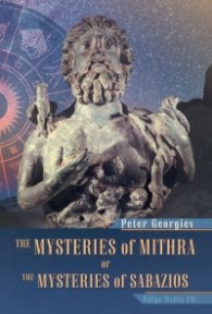 The Mysteries of Mithra or the Misteries of Sabazios