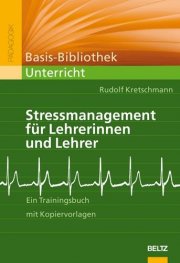 Stressmanagement fuer Lehrerinnen und Lehrer