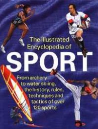 The Illustrated Encyclopedia of Sport