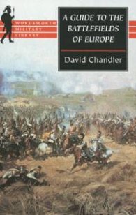 A Guide to the Battlefields of Europe