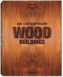 100 Contemporary Wood Buildings
