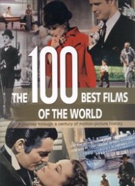 The 100 Best Films of the World