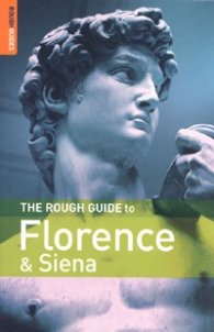 The Rough Guide to Florence& Siena