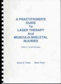 A Practitioner's Guide to Laser Therapy and Musculo-Skeletal Injuries