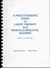 A Practitioner's Guide to Laser Therapy and Musculo-Skeletal Injuries