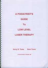 A Podiatrist Guide To Low Level Laser Therapy