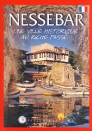 Nessebar. Une ville historique au riche passe