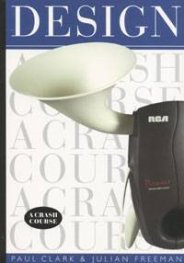 Design. A Crash Course