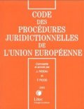 Code des procedures juridictionelles de l'Union europeenne