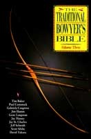 Traditional Bowyers Bible vol. 1