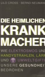 Die Heimlichen Krank Macher