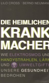 Die Heimlichen Krank Macher