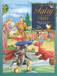 Fairy Tales/ Charles Perrault: Puss in Boots, Red Riding Hood...