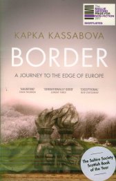 Border : A Journey to the Edge of Europe